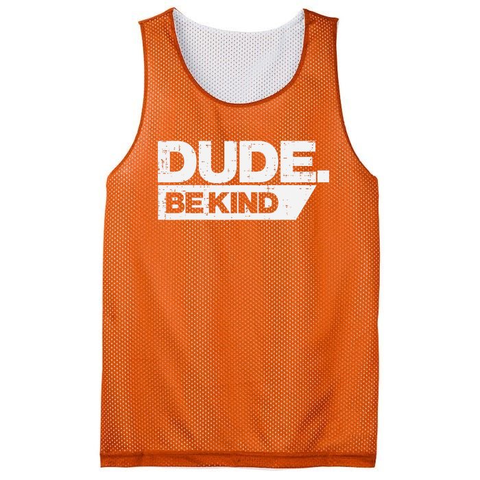 Dude Be Kind Kids Unity Day Orange Anti Bullying Mesh Reversible Basketball Jersey Tank