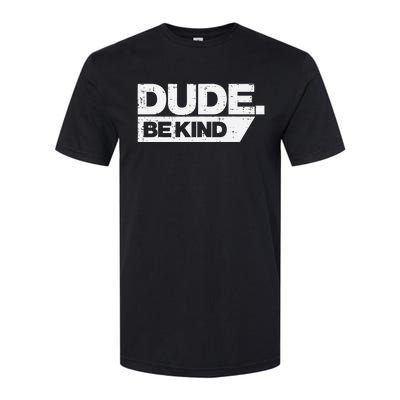 Dude Be Kind Kids Unity Day Orange Anti Bullying Softstyle CVC T-Shirt