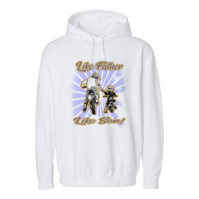 Dirt Bike Like Father And Son Hooded Funny Gift Garment-Dyed Fleece Hoodie