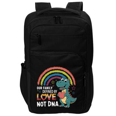 Defined By Love Not Dna Adoption Family Adoption Day Impact Tech Backpack