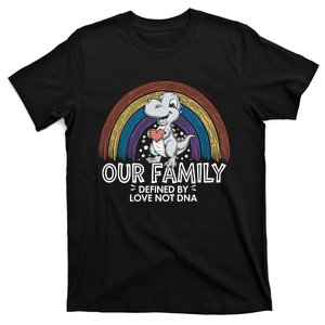 Defined By Love Not Dna Adoption Family Adoption Day T-Shirt