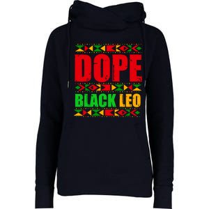 Dope Black Leo Black History Month Melanin African Womens Funnel Neck Pullover Hood