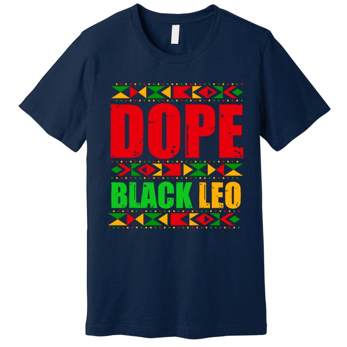 Dope Black Leo Black History Month Melanin African Premium T-Shirt