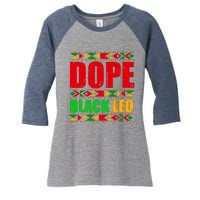 Dope Black Leo Black History Month Melanin African Women's Tri-Blend 3/4-Sleeve Raglan Shirt