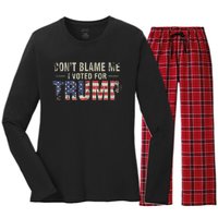 DonT Blame Me I Voted For Trump Vintage Usa Flag Patriots Women's Long Sleeve Flannel Pajama Set 