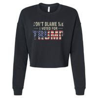 DonT Blame Me I Voted For Trump Vintage Usa Flag Patriots Cropped Pullover Crew