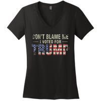 DonT Blame Me I Voted For Trump Vintage Usa Flag Patriots Women's V-Neck T-Shirt