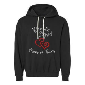 Double Blessed Mom Of Twins Perfect Mother's Day Garment-Dyed Fleece Hoodie