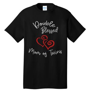 Double Blessed Mom Of Twins Perfect Mother's Day Tall T-Shirt