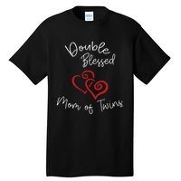 Double Blessed Mom Of Twins Perfect Mother's Day Tall T-Shirt