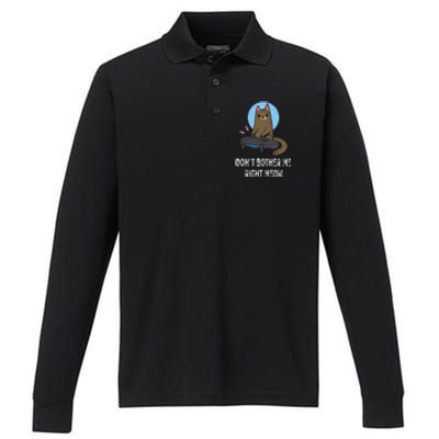 Don't Bother Me Right Meow  Funny Video Gamer & Cat Lover Performance Long Sleeve Polo