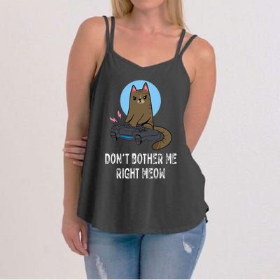 Don't Bother Me Right Meow  Funny Video Gamer & Cat Lover Women's Strappy Tank