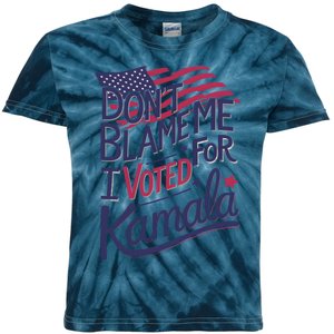 Dont Blame Me I Voted For Kamala Kids Tie-Dye T-Shirt