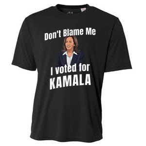 Dont Blame Me I Voted For Kamala Cooling Performance Crew T-Shirt