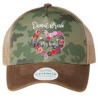 Donut Break My Heart Valentine's Day And For Donuts Great Gift Legacy Tie Dye Trucker Hat