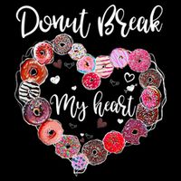 Donut Break My Heart Valentine's Day And For Donuts Great Gift Sustainable Bucket Hat