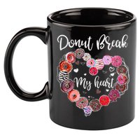Donut Break My Heart Valentine's Day And For Donuts Great Gift 11oz C Handle Ceramic Mug