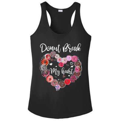 Donut Break My Heart Valentine's Day And For Donuts Great Gift Ladies PosiCharge Competitor Racerback Tank