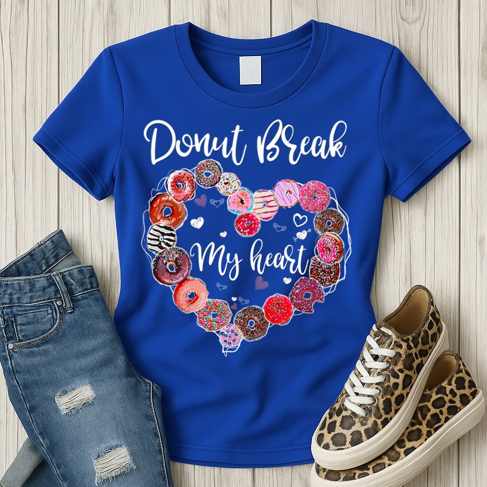 Donut Break My Heart Valentine's Day And For Donuts Great Gift Womens T-Shirt