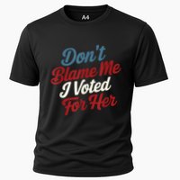 DonT Blame Me I Voted For Her Kamala Harris 2024 Performance Shirt