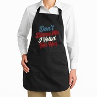 DonT Blame Me I Voted For Her Kamala Harris 2024 Apron