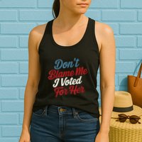 DonT Blame Me I Voted For Her Kamala Harris 2024 Womens Tank Top
