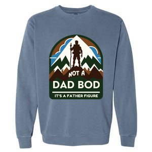 Dad Bod Mountain Father Figure Dad Bod Father Figure Cute Gift Garment-Dyed Sweatshirt