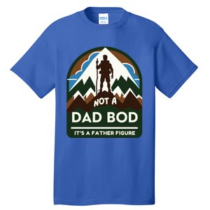 Dad Bod Mountain Father Figure Dad Bod Father Figure Cute Gift Tall T-Shirt