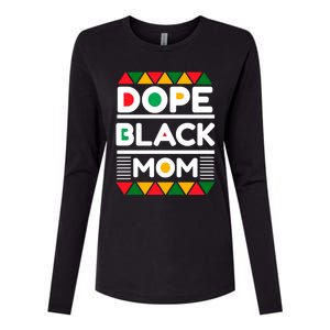 Dope Black Mom Mothers Day African American S Moms Gift Womens Cotton Relaxed Long Sleeve T-Shirt