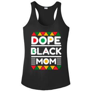 Dope Black Mom Mothers Day African American S Moms Gift Ladies PosiCharge Competitor Racerback Tank