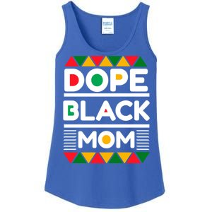 Dope Black Mom Mothers Day African American S Moms Gift Ladies Essential Tank