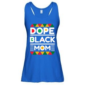 Dope Black Mom Mothers Day African American S Moms Gift Ladies Essential Flowy Tank