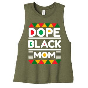 Dope Black Mom Mothers Day African American S Moms Gift Women's Racerback Cropped Tank