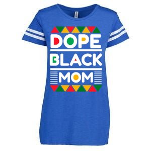 Dope Black Mom Mothers Day African American S Moms Gift Enza Ladies Jersey Football T-Shirt