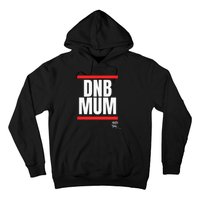 Drum Bass Merch Dnb Mum Rave Jungle Dance Hoodie