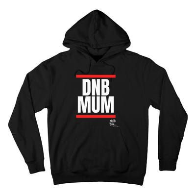 Drum Bass Merch Dnb Mum Rave Jungle Dance Tall Hoodie