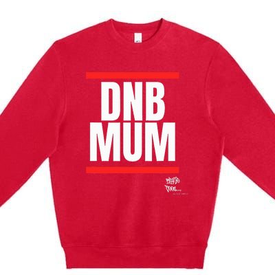 Drum Bass Merch Dnb Mum Rave Jungle Dance Premium Crewneck Sweatshirt