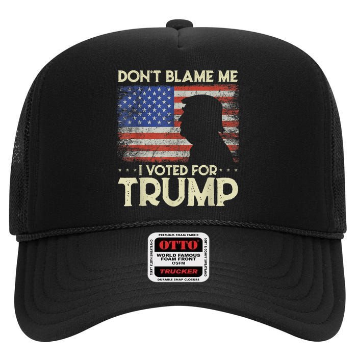 Don't Blame Me I Voted For Trump 4th Of July Retro USA Flag High Crown Mesh Back Trucker Hat