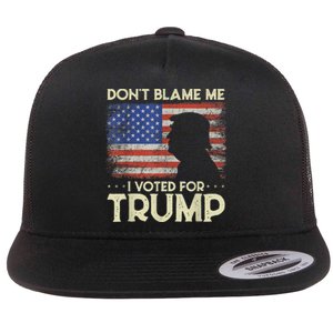 Don't Blame Me I Voted For Trump 4th Of July Retro USA Flag Flat Bill Trucker Hat