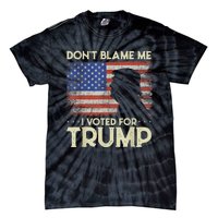 Don't Blame Me I Voted For Trump 4th Of July Retro USA Flag Tie-Dye T-Shirt