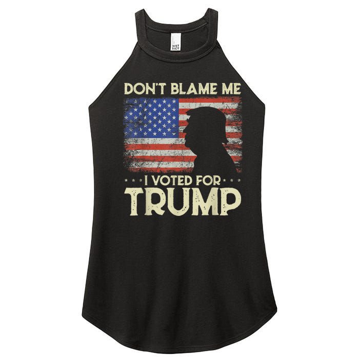 Don't Blame Me I Voted For Trump 4th Of July Retro USA Flag Women's Perfect Tri Rocker Tank