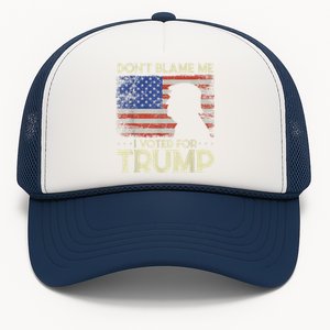 Don't Blame Me I Voted For Trump 4th Of July Retro USA Flag Trucker Hat