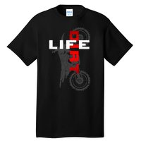 Dirt Bike Motocross Apparel Dirt Bike Motocross Tall T-Shirt