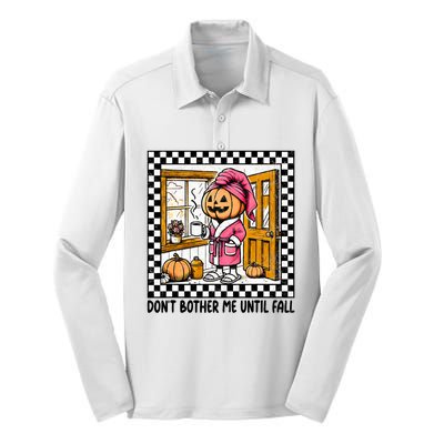 DonT Bother Me Until Fall Halloween Boo Pumpkin Patch Ghost Silk Touch Performance Long Sleeve Polo