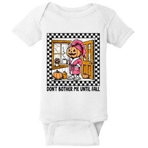 DonT Bother Me Until Fall Halloween Boo Pumpkin Patch Ghost Baby Bodysuit