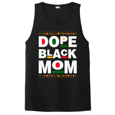 Dope Black Mom Mother Black History Month Juneteenth Melanin Gift PosiCharge Competitor Tank