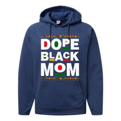 Dope Black Mom Mother Black History Month Juneteenth Melanin Gift Performance Fleece Hoodie