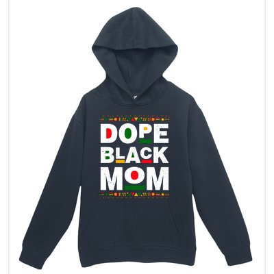 Dope Black Mom Mother Black History Month Juneteenth Melanin Gift Urban Pullover Hoodie