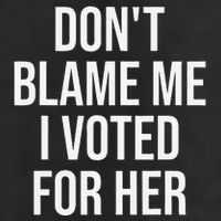 DonT Blame Me I Voted For Her Kamala Harris Cool Comfort Performance Bucket Hat