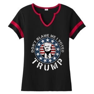 Dont Blame Me I Voted For Trump Pro Republican American Flag Ladies Halftime Notch Neck Tee